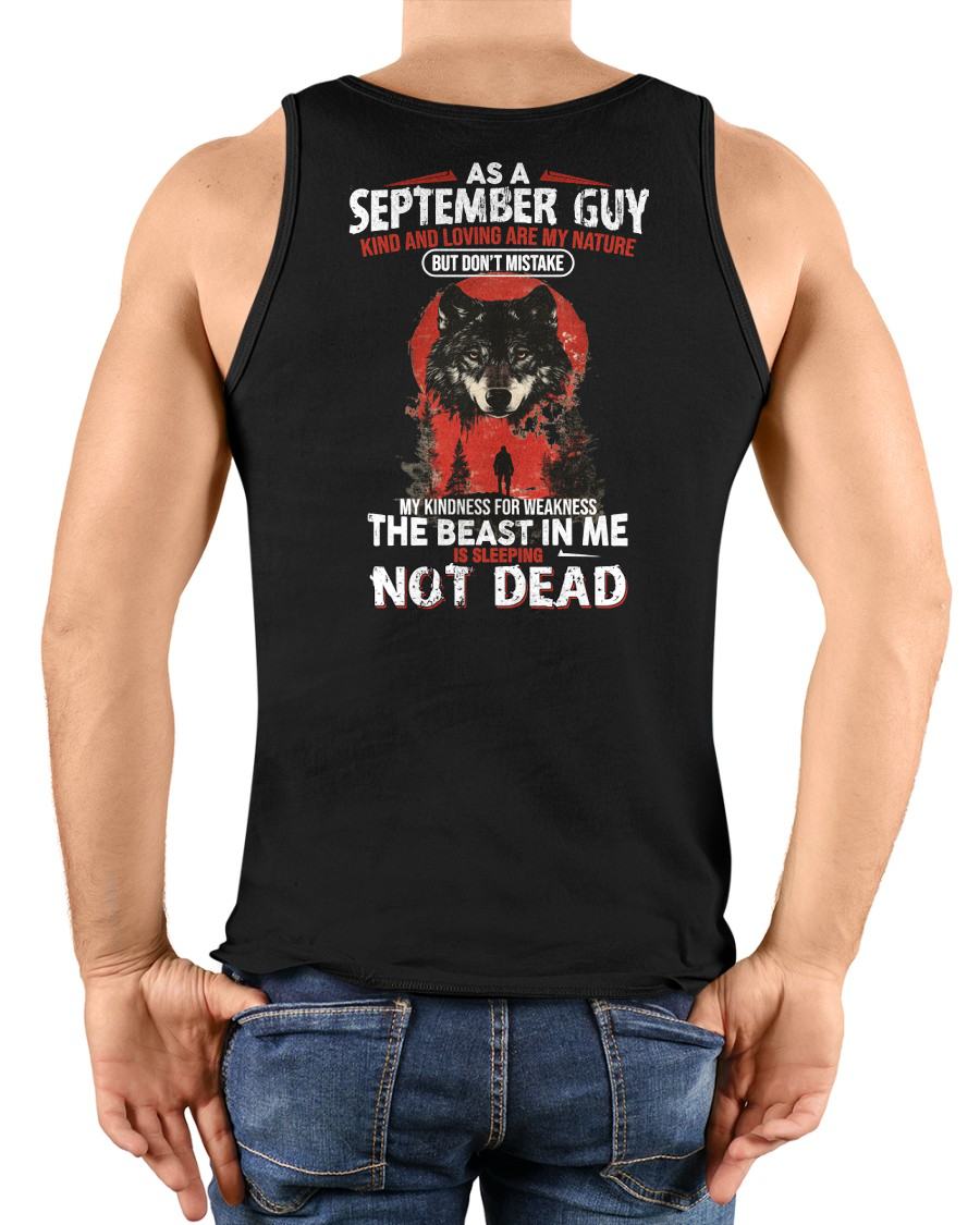 SEPTEMBER - KIND AND LOVING ARE MY NATURE - BIRTHDAY T-SHIRT FOR MEN - Virgo09 (SKU26T-01-17-09)