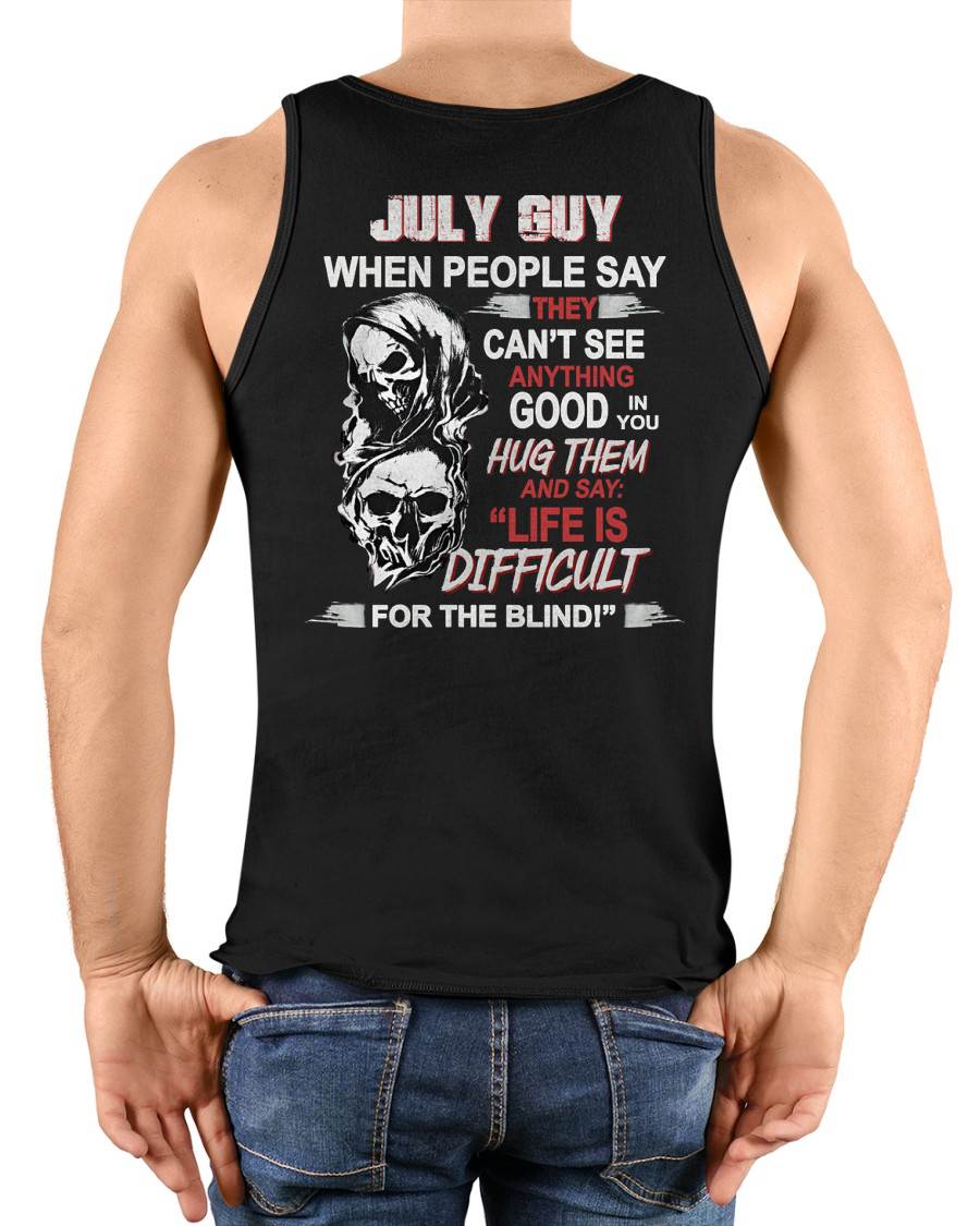 JULY -  HUG THEM AND SAY... - BIRTHDAY T-SHIRT FOR MEN - Virgo07 (SKU12-253-07)