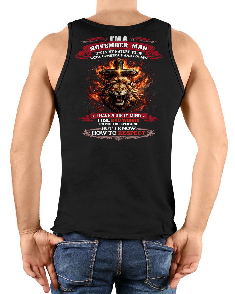NOVEMBER - KIND AND LOVING ARE MY NATURE - PREMIUM DTG PRINT BIRTHDAY T-SHIRT FOR MEN - Virgo11 (SKU26T-01-31-11)
