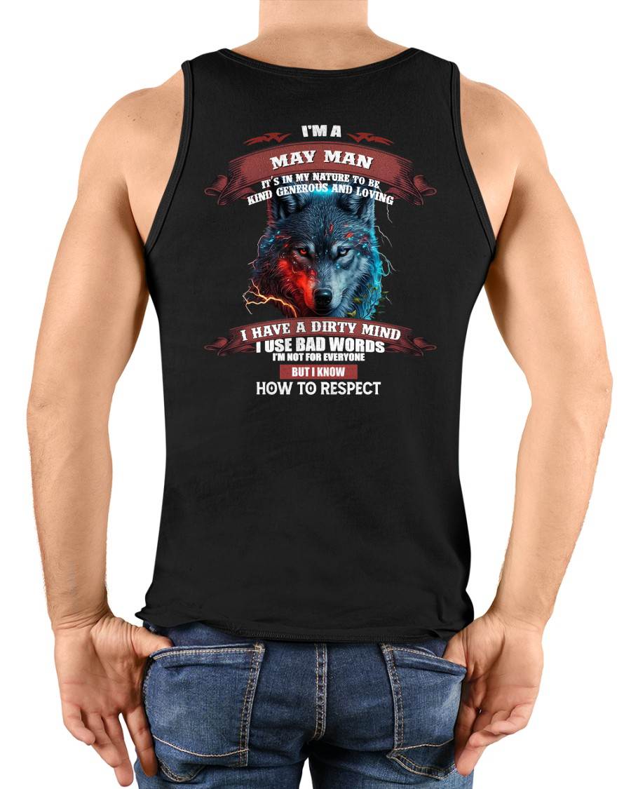 MAY - KNOW HOW TO RESPECT - BIRTHDAY T-SHIRT FOR MEN - Virgo05 (SKU12-162-05)