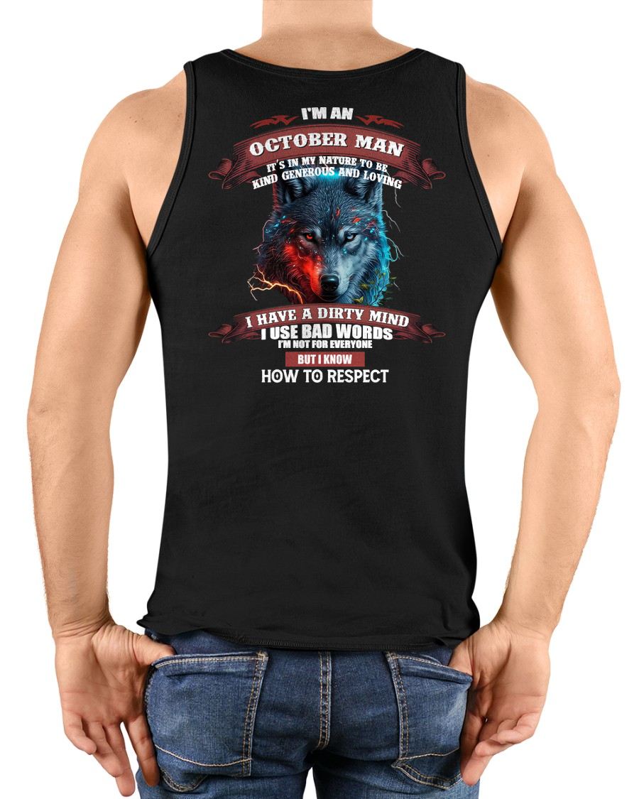 OCTOBER - KNOW HOW TO RESPECT - BIRTHDAY T-SHIRT FOR MEN - Virgo10 (SKU12-162-10)
