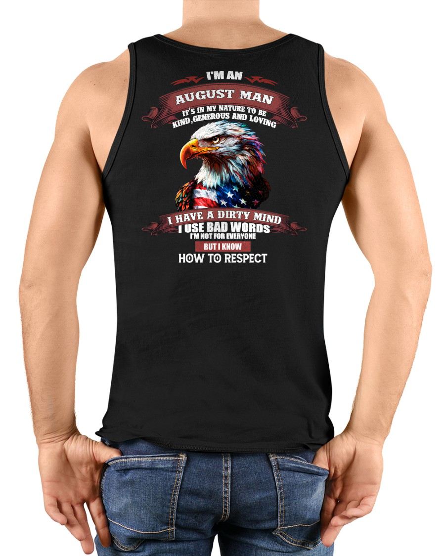 AUGUST - KNOW HOW TO RESPECT - BIRTHDAY T-SHIRT FOR MEN - Virgo08 (SKU12-311-08)