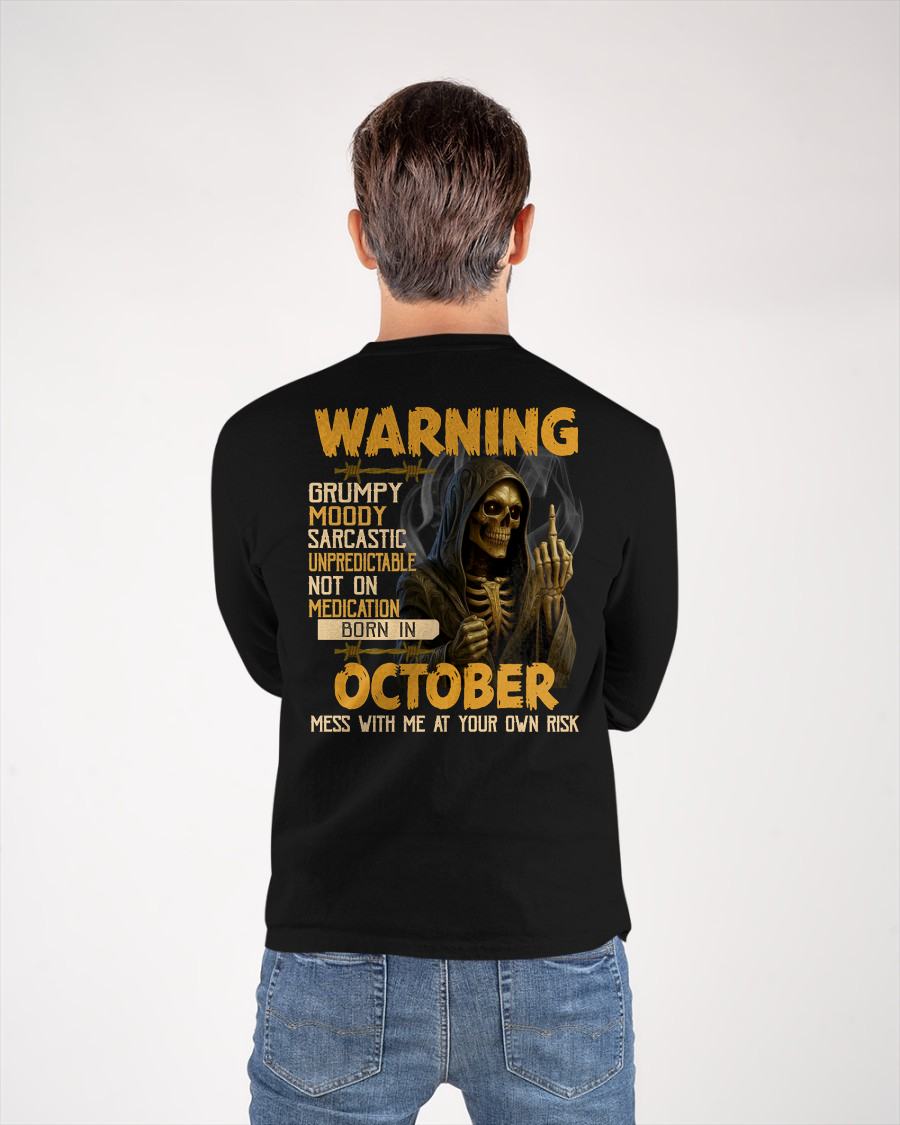 OCTOBER - WARNING GRUMPY MOODY - BIRTHDAY T-SHIRT FOR MEN - Virgo10 (SKU26T-01-07-10)