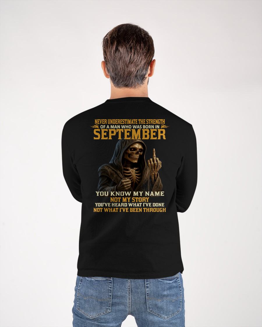 SEPTEMBER - NEVER UNDERESTIMATE - BIRTHDAY T-SHIRT FOR MEN - Virgo09 (SKU26T-01-06-09)