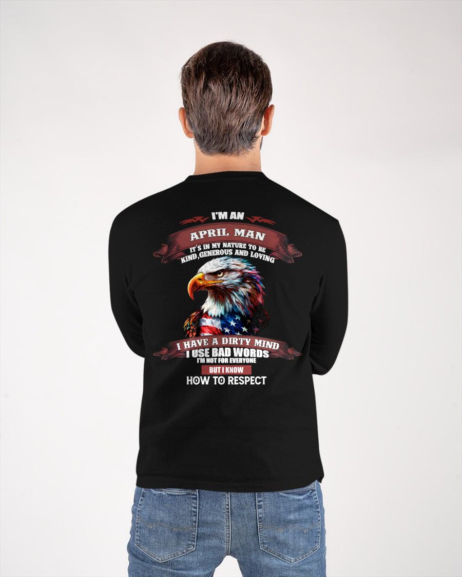 APRIL - KNOW HOW TO RESPECT - BIRTHDAY T-SHIRT FOR MEN - Virgo04 (SKU12-311-04)