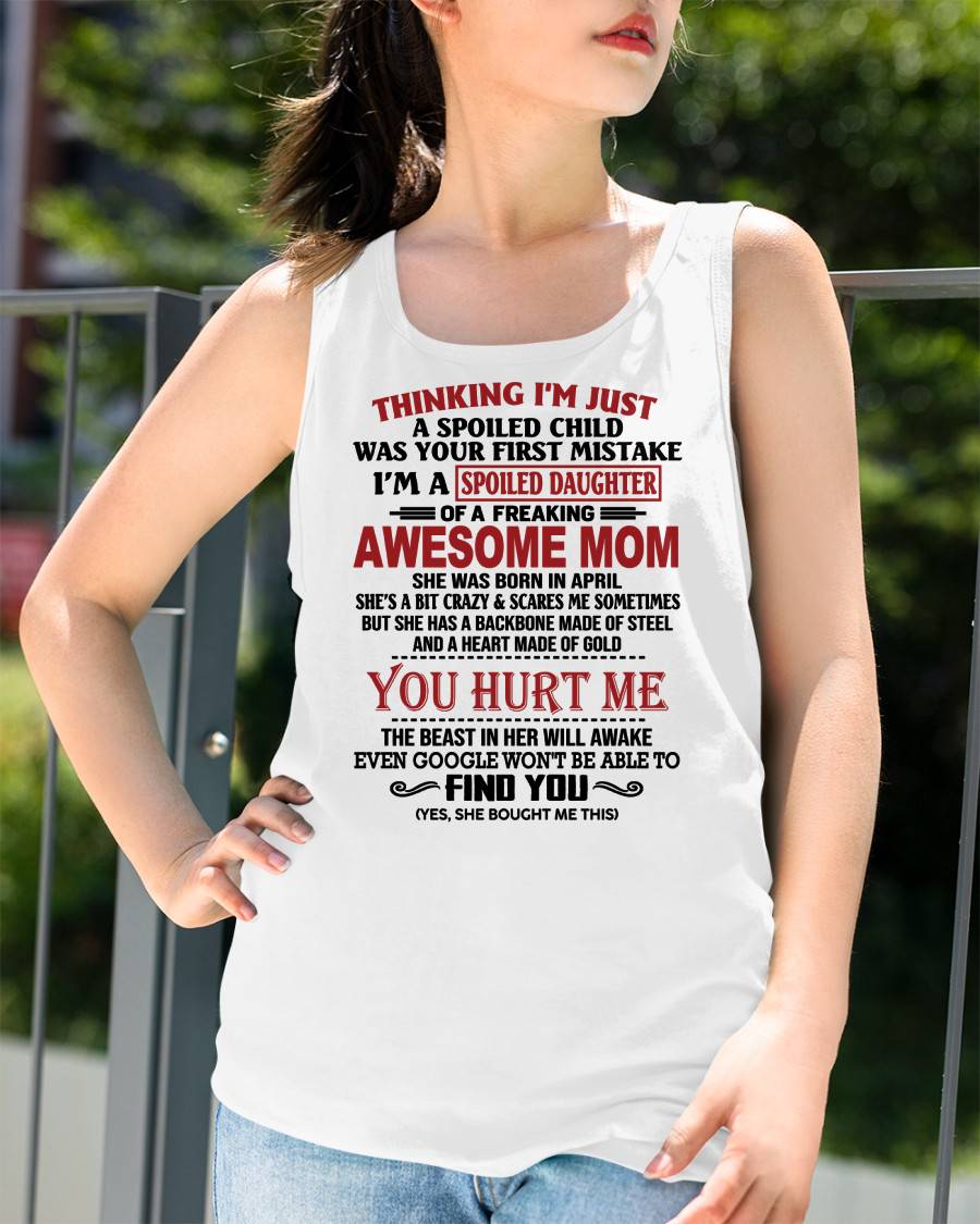 APRIL - TO MY DAUGHTER - SPOILED DAUGHTER - PERFECT GIFT FOR DAUGHTER - GIFT FROM MOM - virgo04 (SKU10-151-04)
