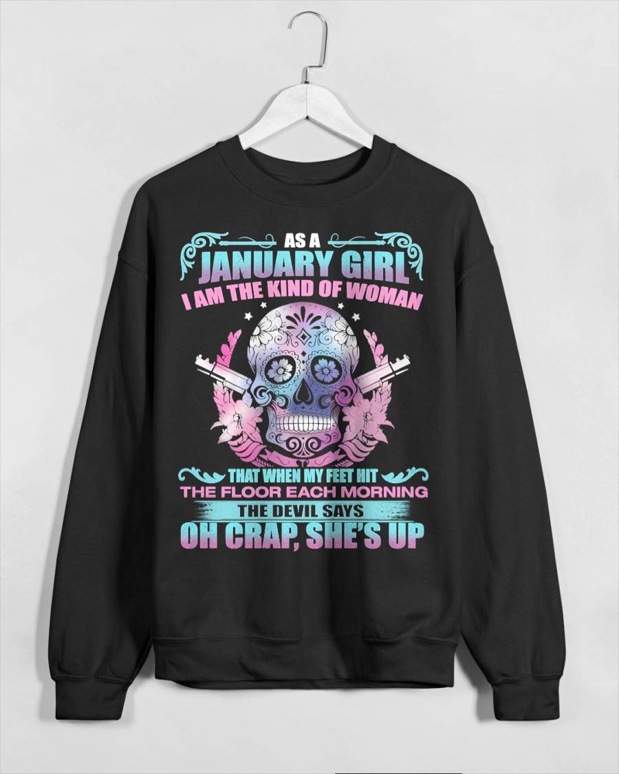 AS A JANUARY GIRL I AM THE KIND OF WOMAN FMA (SKU08-85-01)