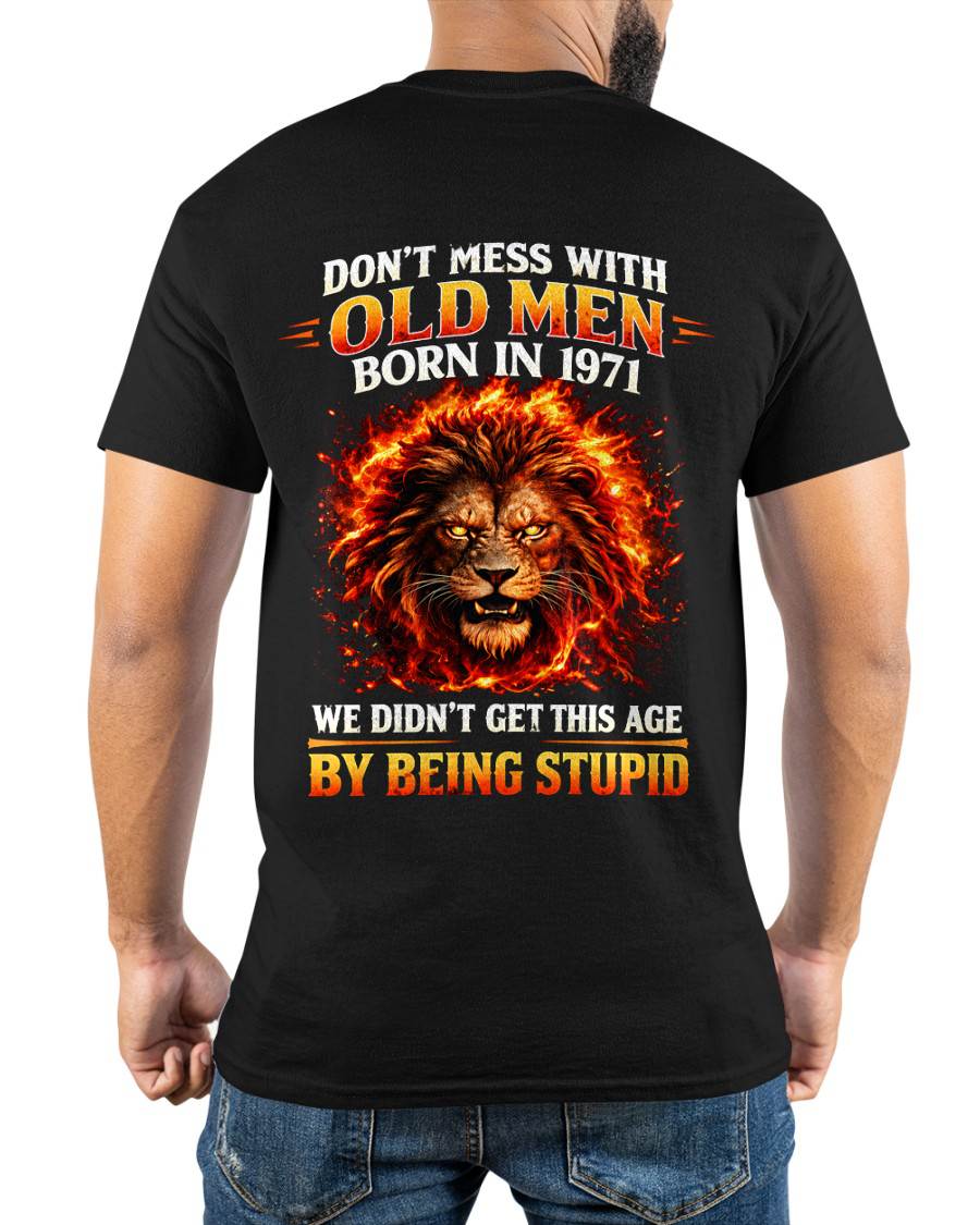 1971 SHIRT, DON'T MESS WITH OLD MEN - Virgo00 (SKU2609-241-1971)