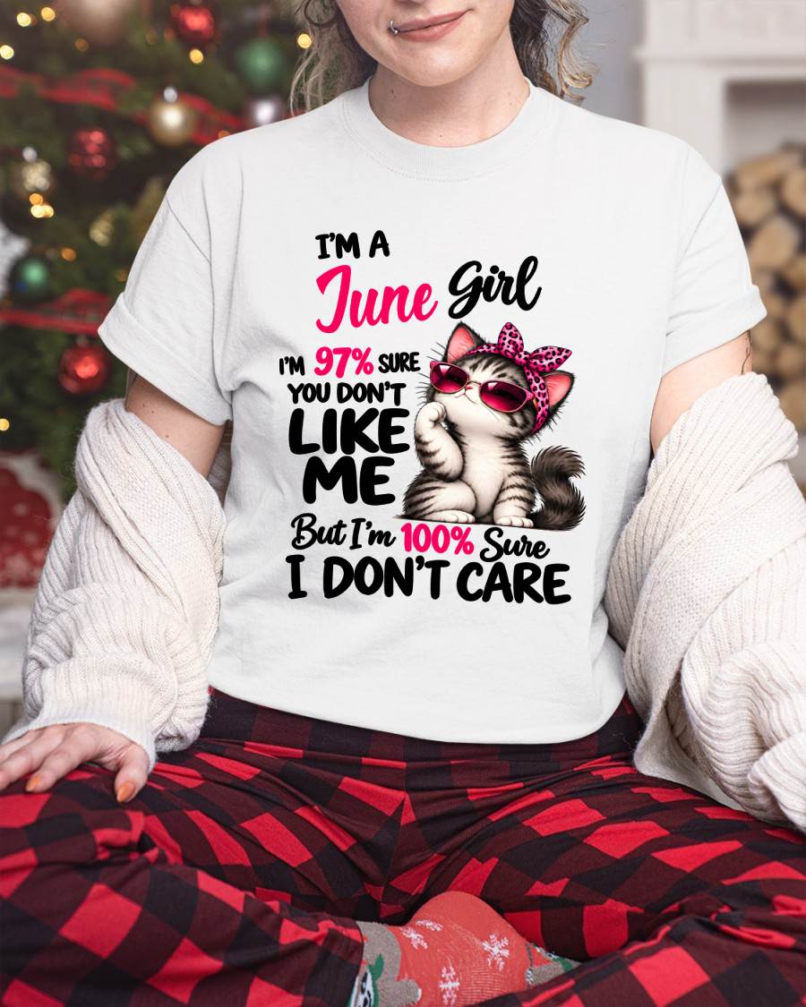 JUNE SHIRT You Don't Like Me, I Don't Care - For Women -Virgo06 (SKU2610-192-06)