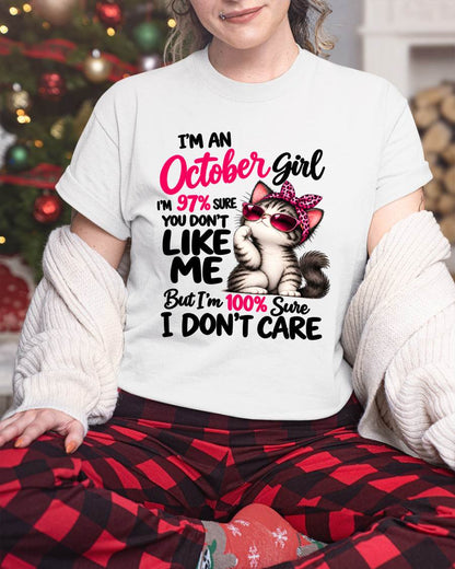 OCTOBER SHIRT You Don't Like Me, I Don't Care - For Women -Virgo10 (SKU2610-192-10)