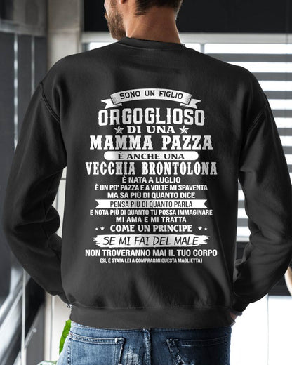 LUGLIO SHIRT, ORGOGLIOSO DI UNA MAMMA PAZZA – DALLA MAMMA AL FIGLIO – VIRGO07 (SKU2606-204-07)