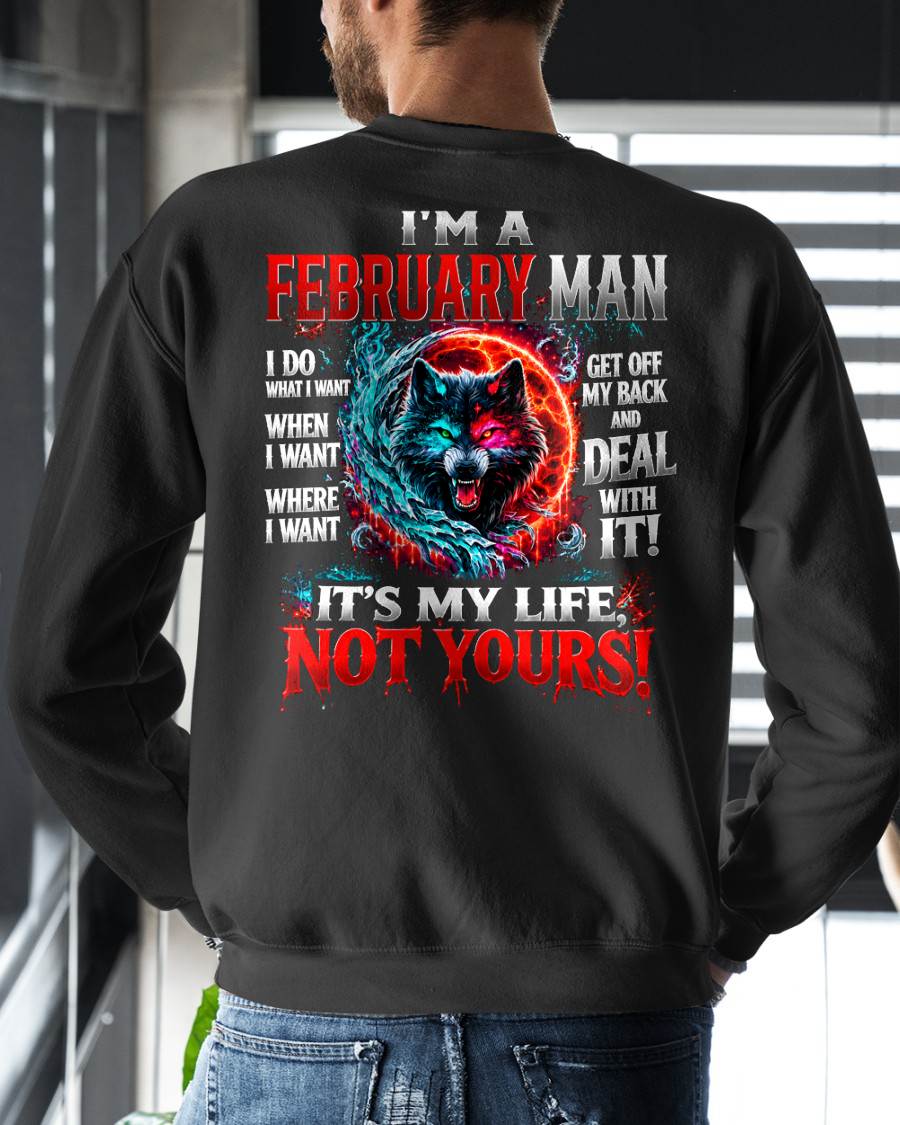 FEBRUARY SHIRT It's My Life, Not Yours - For Men - Virgo02 (SKU2609-331-02)