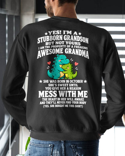 OCTOBER SHIRT Stubborn Grandson Of An Awesome Grandma - From Grandma - To Grandson - Virgo10 (SKU2610-59-10)