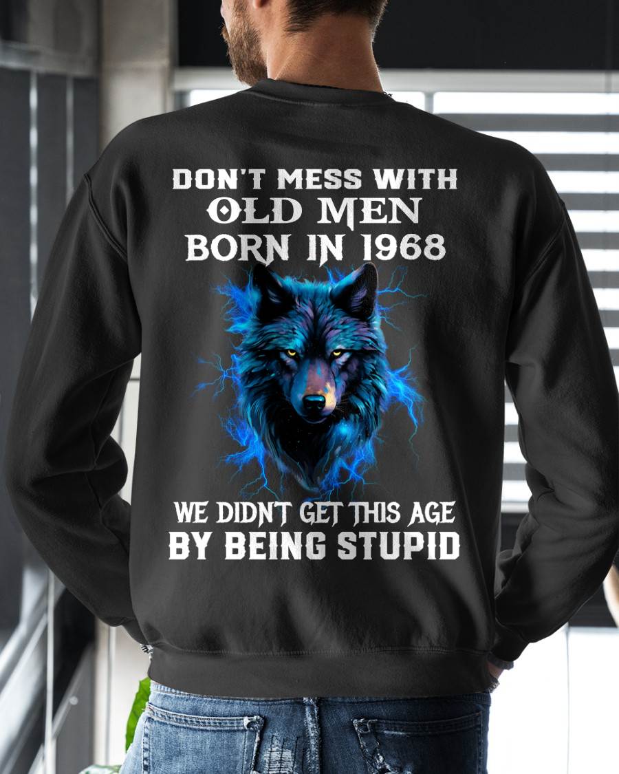 1968 SHIRT, DON'T MESS WITH OLD MEN - Virgo00 (SKU2609-232-1968)