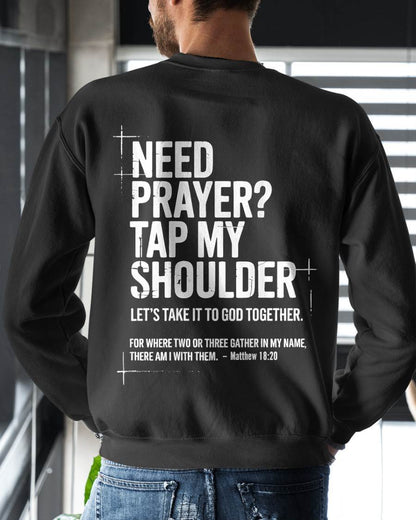 Need Prayer Tap My Shoulder Bible Verse Christian On Back T-Shirt-For Men-Virgo00 (SKU2707-Ni-01)
