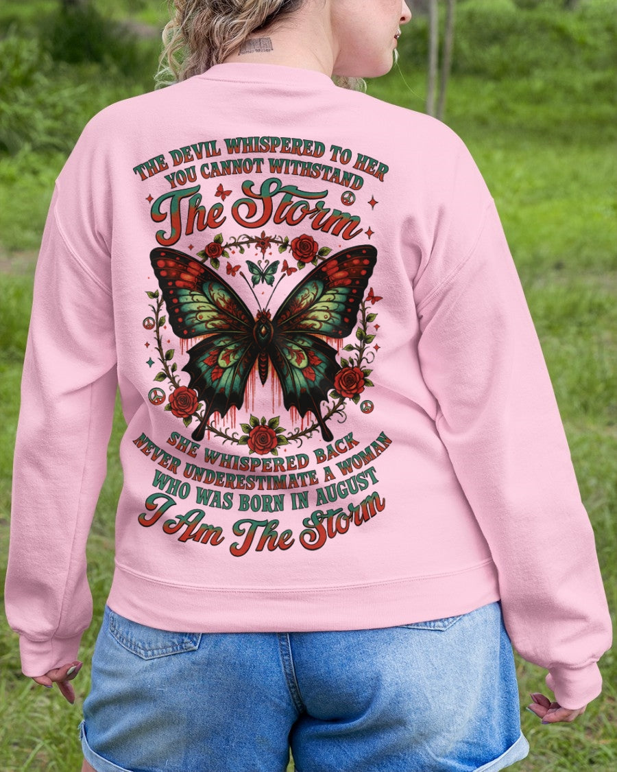 The Devil Whispered to Her – I Am the Storm August Woman Shirt - Virgo08 FMA (SKU10-72-08)