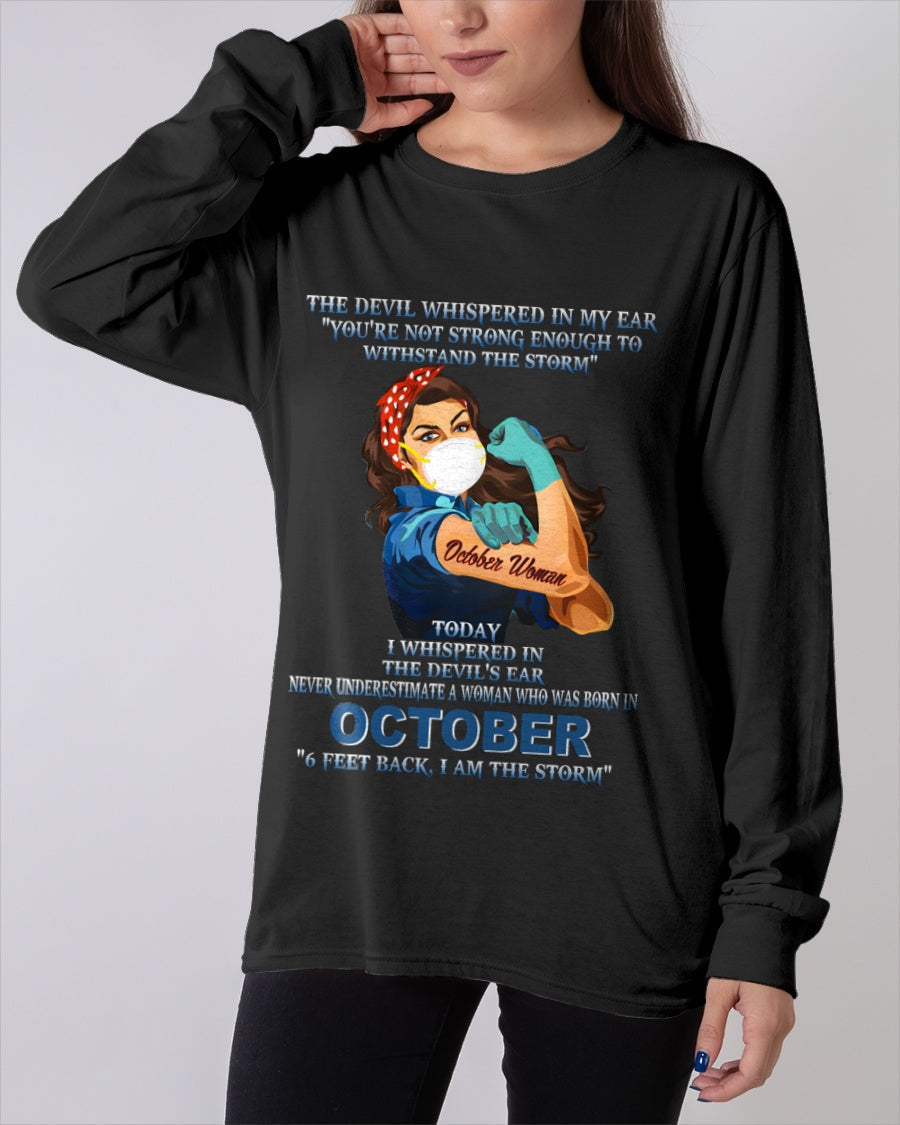 Never Underestimate A Woman Born In October – October Woman “I Am The Storm” - FMA / Virgo10 (SKU12-322-10)