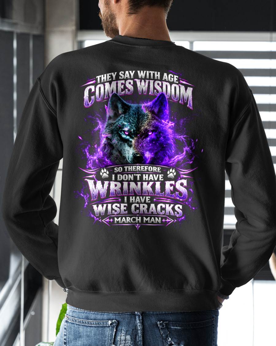 MARCH SHIRT I Have Wise Cracks - For Men - Virgo03 (SKU2610-62-03)