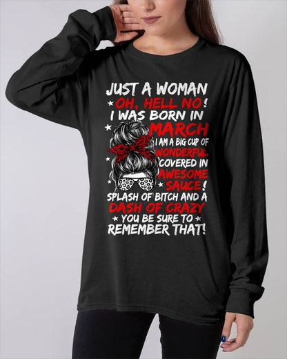 MARCH SHIRT, JUST A WOMAN OH, HELL NO! – FOR WOMEN – VIRGO03 (SKU2607-259-03)