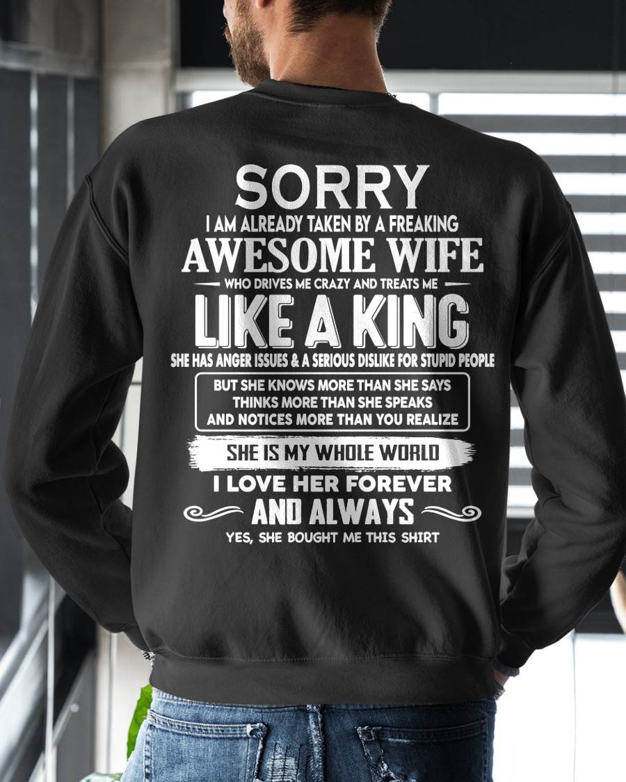 SORRY I AM ALREADY TAKEN BY A FREAKING AWESOME WIFE - GIFT FOR HUSBAND FROM WIFE - virgo00 (SKU2607-218-00)