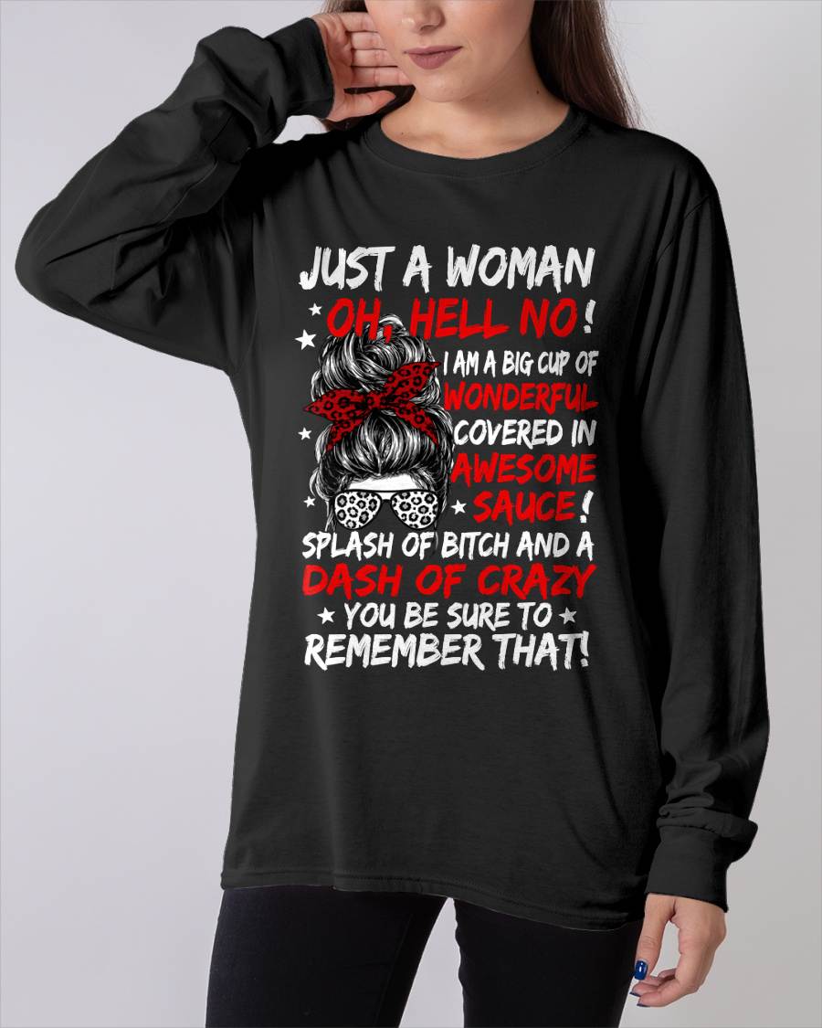 SHIRT, JUST A WOMAN OH, HELL NO! – FOR WOMEN – VIRGO00 (SKU2607-259-00)
