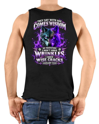 JANUARY SHIRT I Have Wise Cracks - For Men - Virgo01 (SKU2610-62-01)