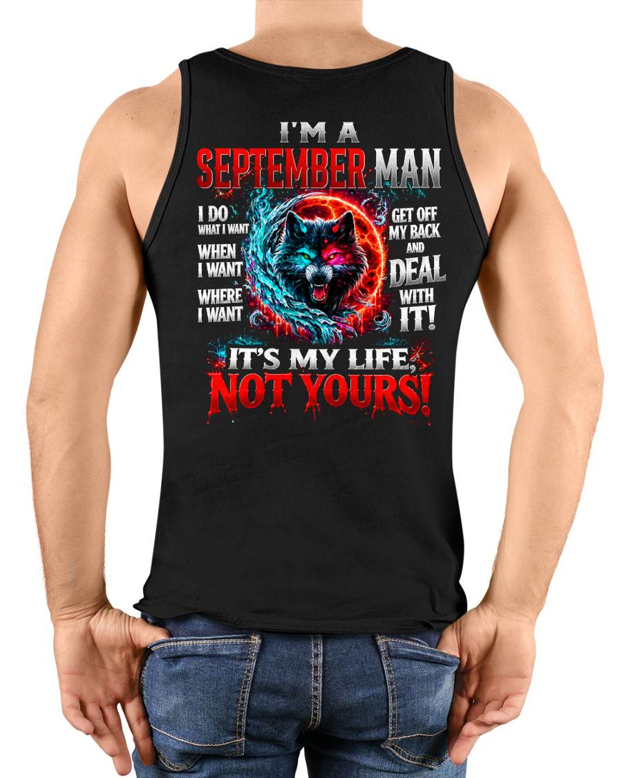 SEPTEMBER SHIRT It's My Life, Not Yours - For Men - Virgo09 (SKU2609-331-09)