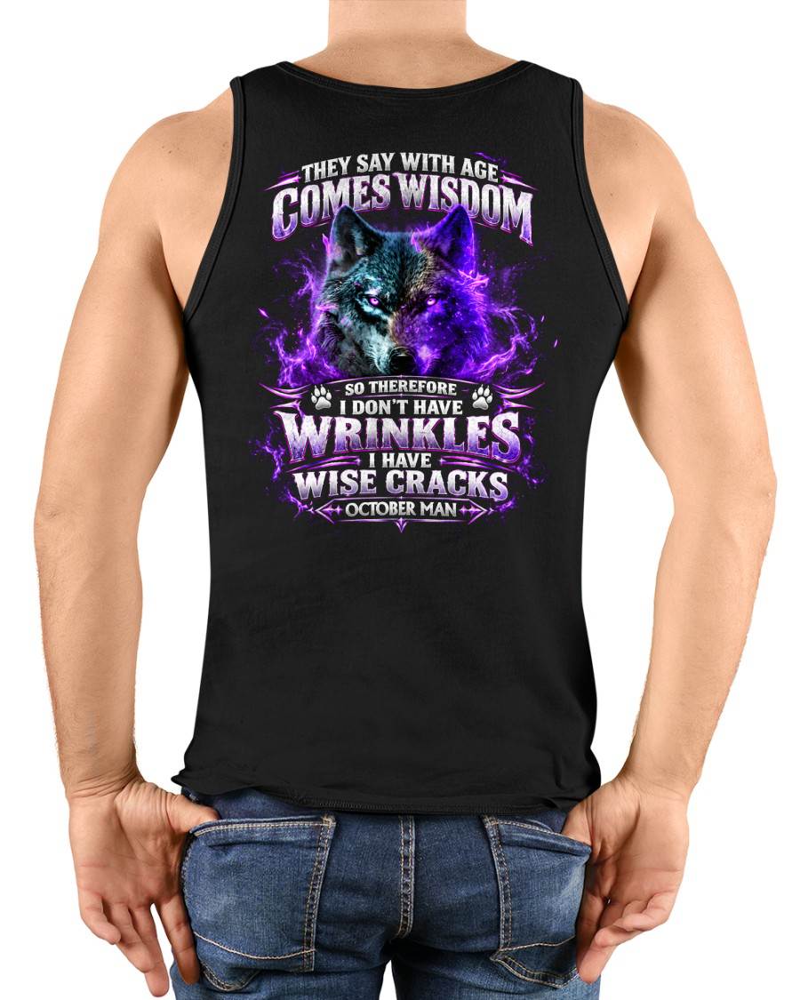 OCTOBER SHIRT I Have Wise Cracks - For Men - Virgo10 (SKU2610-62-10)