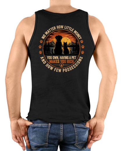 PET SHIRT Pet Makes You Rich - For Men - Virgo00 (SKU2608-525)