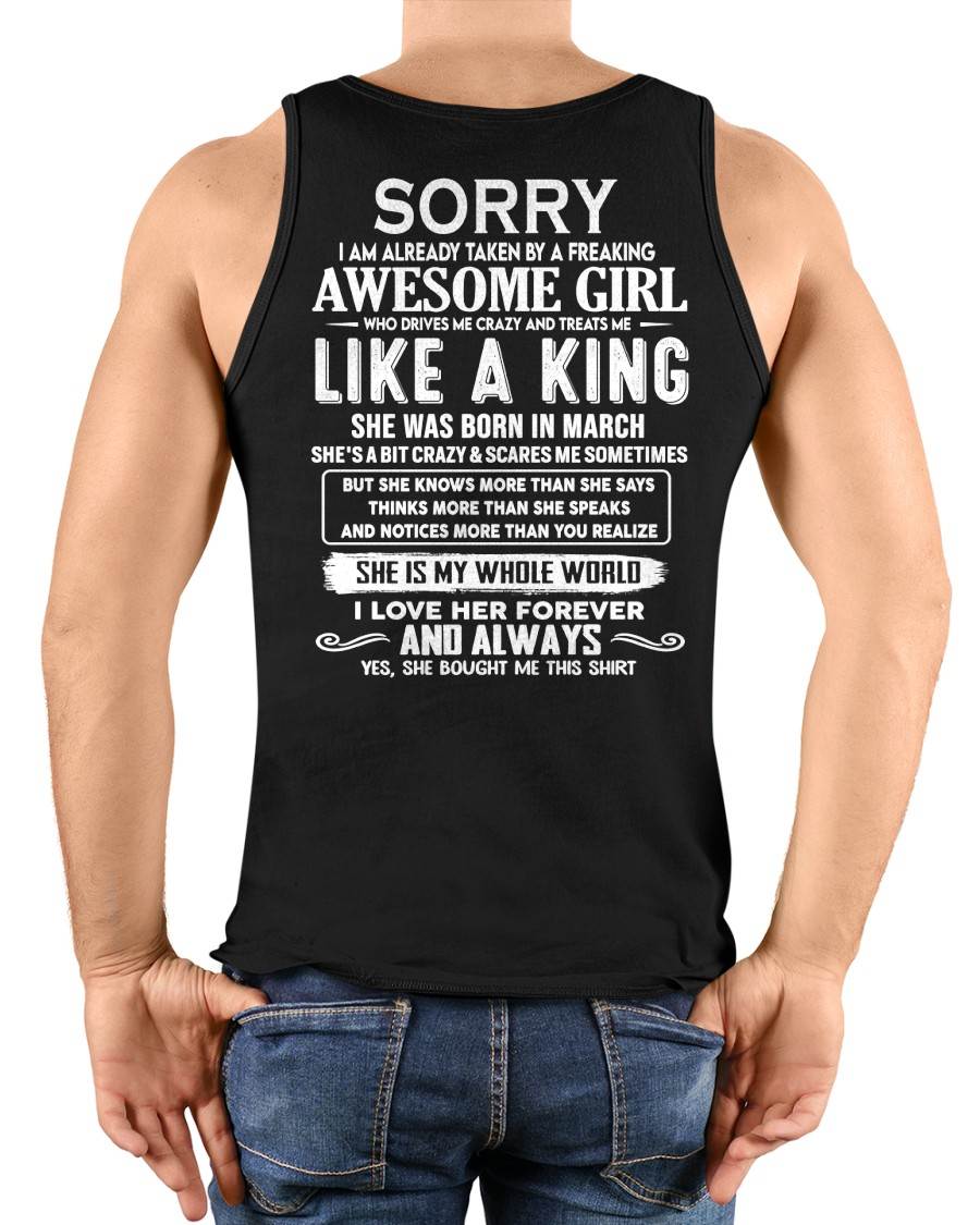 MARCH SHIRT Sorry, I Am Already Taken By A Freaking Awesome Girl - From Wife - To Husband - Virgo03 (SKU2602-40-03)