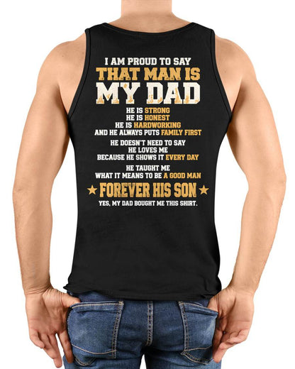 SHIRT That Man Is My Dad - From Dad - To Son - Virgo00 (SKU2609-80)