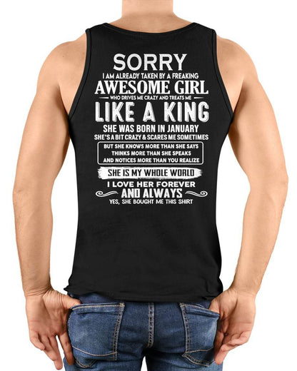 JANUARY SHIRT Sorry, I Am Already Taken By A Freaking Awesome Girl - From Wife - To Husband - Virgo01 (SKU2602-40-01)