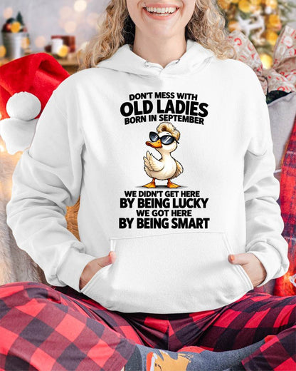 SEPTEMBER SHIRT Don't Mess With Old Ladies - For Women - Virgo09 (SKU2609-305-09)