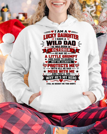 OCTOBER SHIRT I'm A Lucky Daughter - From Dad - To Daughter - Virgo10 (SKU2609-240-10)