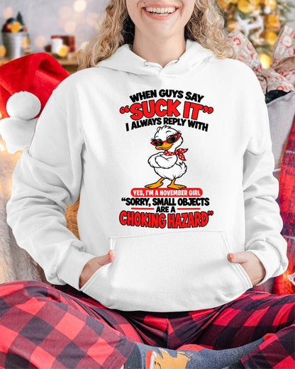 NOVEMBER SHIRT When Guys Say "Suck It" - For Women - Virgo11 (SKU2610-33-11)