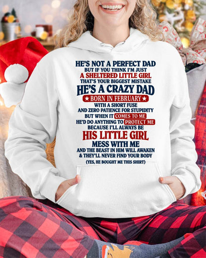 FEBRUARY SHIRT He's A Crazy Dad - From Dad - To Daughter - Virgo02 (SKU2609-92-02)