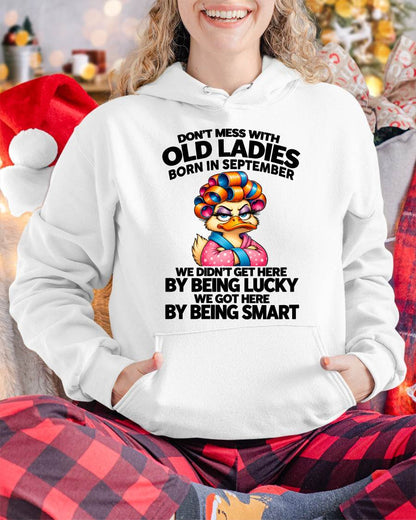 SEPTEMBER SHIRT Don't Mess With Old Ladies - For Women - Virgo09 (SKU2609-304-09)