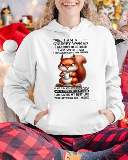 I AM A GRUMPY WOMAN, I WAS BORN IN OCTOBER - Virgo10 - FMA (SKU09-07-10)