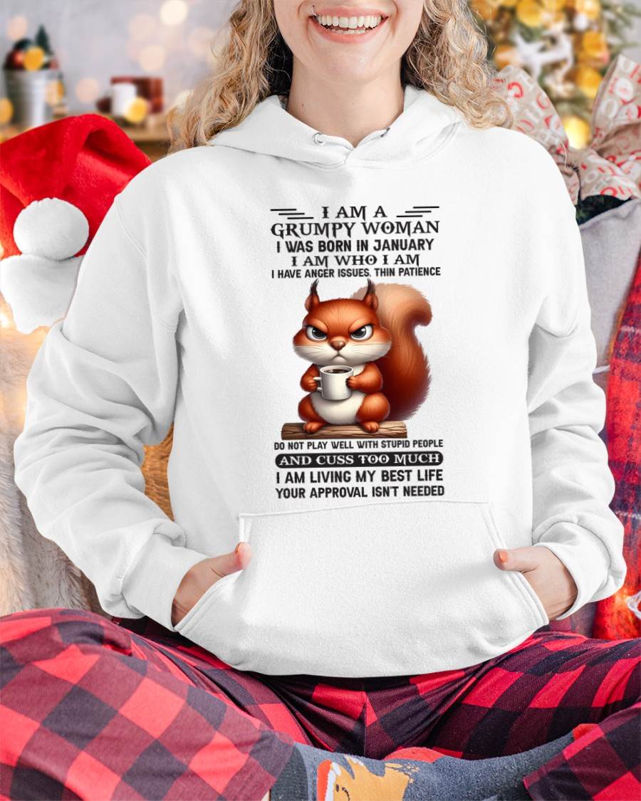 I AM A GRUMPY WOMAN, I WAS BORN IN JANUARY - Virgo01 - FMA (SKU09-07-01)