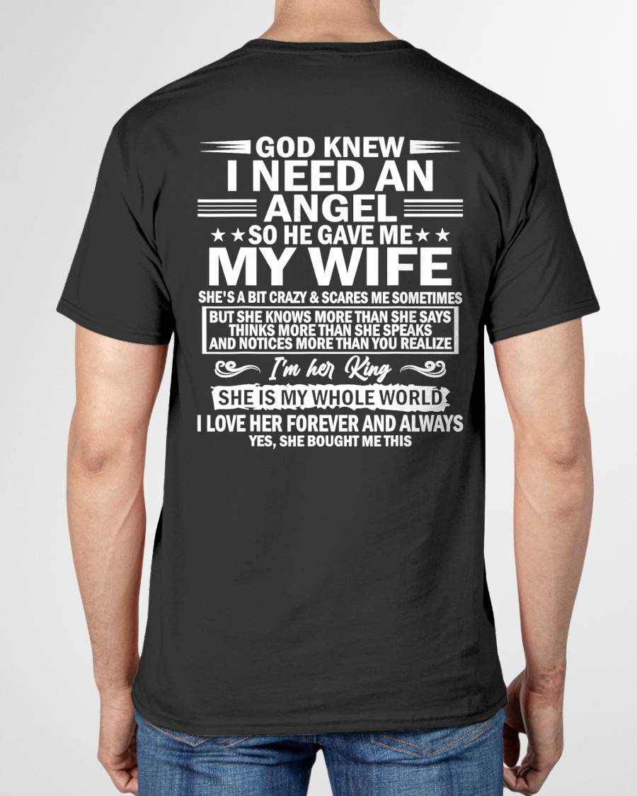 GOD KNEW I NEED AN  ANGEL SO HE GAVE ME MY WIFE - FROM WIFE - virgo00  (SKU2603-302-00)