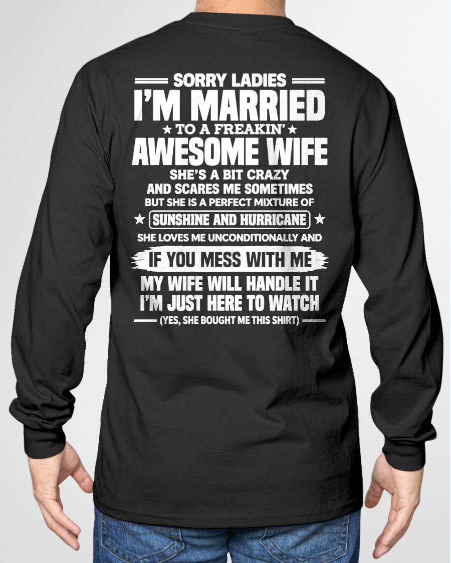 SHIRT Sorry Ladies, I’m Married - From Wife - To Husband- Virgo00 (SKU2609-344)