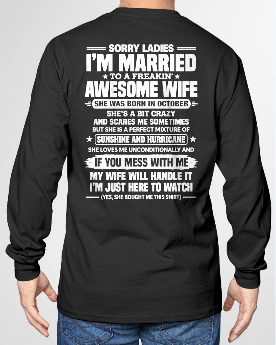 OCTOBER SHIRT Sorry Ladies, I’m Married - From Wife - To Husband - Virgo10 (SKU2609-344-10)