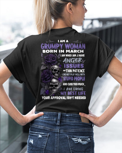 Grumpy Woman Born in March T-Shirt – Funny Skull & Rose Graphic Tee with Quotes - Virgo03 FMA (SKU10-08-03)