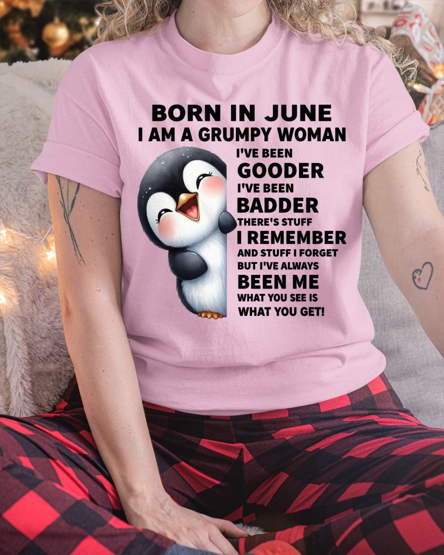 BORN IN JUNE I AM A GRUMPY WOMAN Virgo06 FMA (SKU09-95-06)