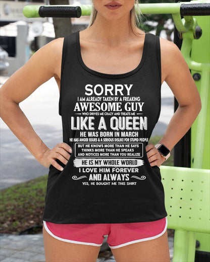 MARCH SHIRT Sorry, I’m Already Taken By A Freaking Awesome Guy - From Husband - To Wife - Virgo03 (SKU2602-41-03)