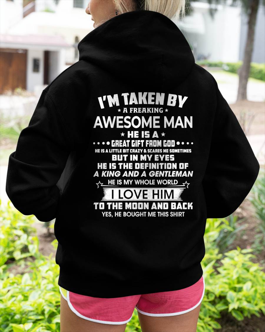 I'M TAKEN BY A FREAKING AWESOME GUY - T SHIRT GIFT FROM HUSBAND - virgo00 (SKU2608-424-00)