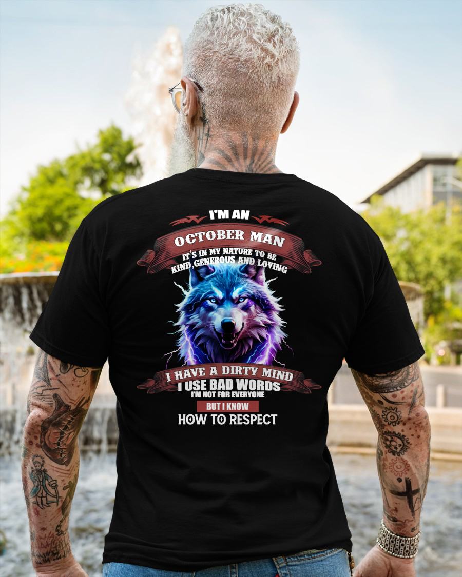 OCTOBER - KNOW HOW TO RESPECT - BIRTHDAY T-SHIRT FOR MEN - Virgo10 (SKU12-312-10)