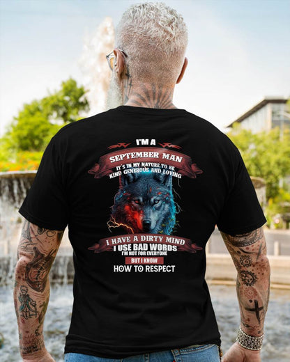 SEPTEMBER - KNOW HOW TO RESPECT - BIRTHDAY T-SHIRT FOR MEN - Virgo09 (SKU12-162-09)