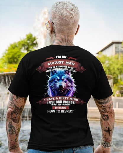 AUGUST - KNOW HOW TO RESPECT - BIRTHDAY T-SHIRT FOR MEN - Virgo08 (SKU12-312-08)