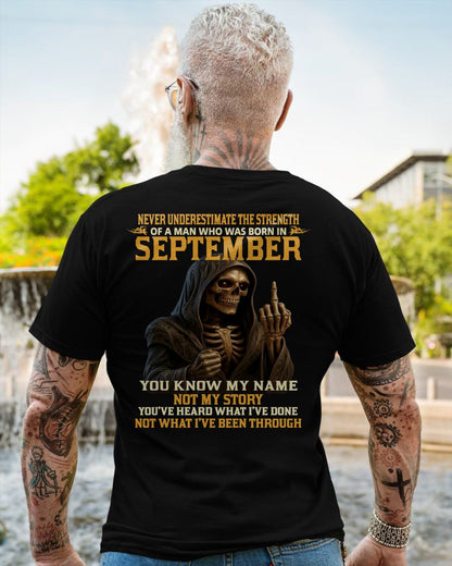 SEPTEMBER - NEVER UNDERESTIMATE - BIRTHDAY T-SHIRT FOR MEN - Virgo09 (SKU26T-01-06-09)